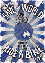 Load image into Gallery viewer, SAVE THE WORLD - (A4)