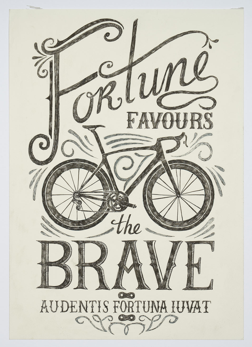 FORTUNE FAVOURS THE BRAVE - ORIGINAL (A3)